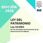 Ley 33/2003 de 3 de noviembre del Patrimonio de las Administraciones Públicas