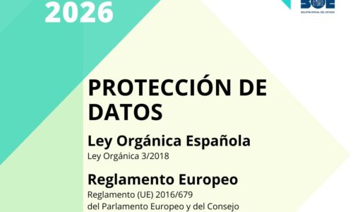 PROTECCIÓN DE DATOS – Ley Orgánica 3/2018 y Reglamento (UE) 2016/679